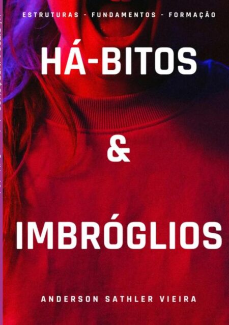 Há-bitos & Imbróglios