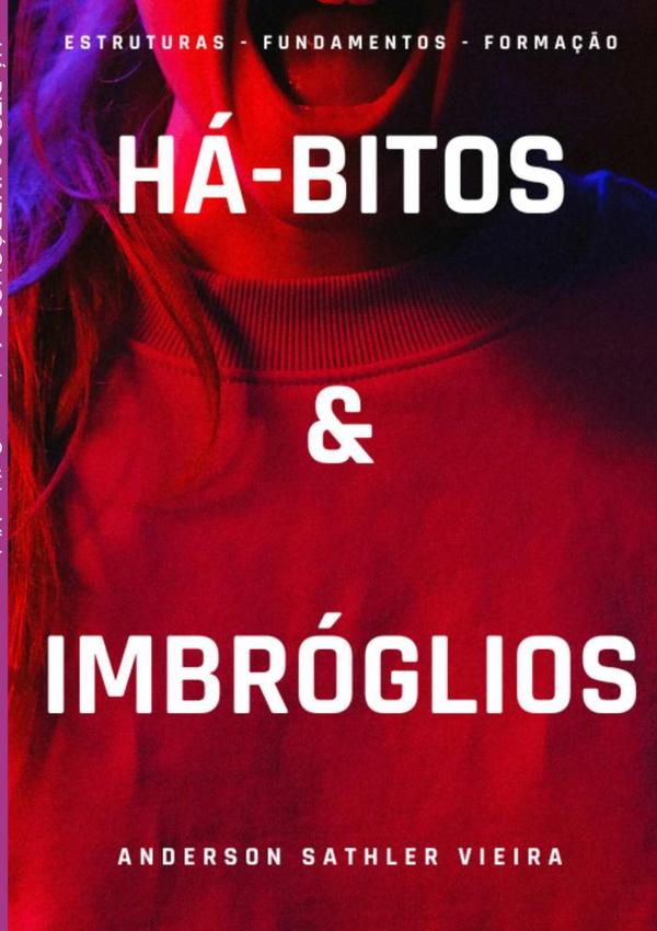 Há-bitos & Imbróglios