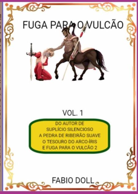 Fuga Para O Vulcão:A subida