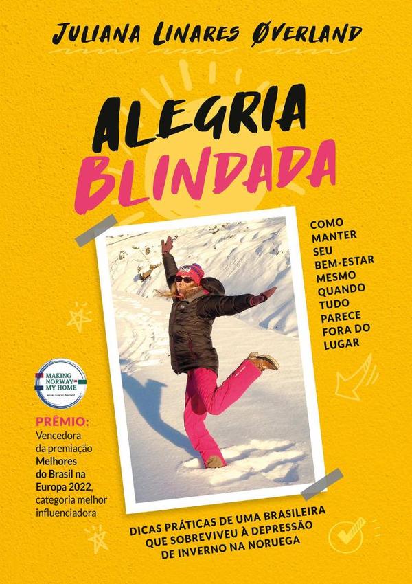 Alegria Blindada:Como manter seu bem-estar mesmo quando tudo parece fora do lugar