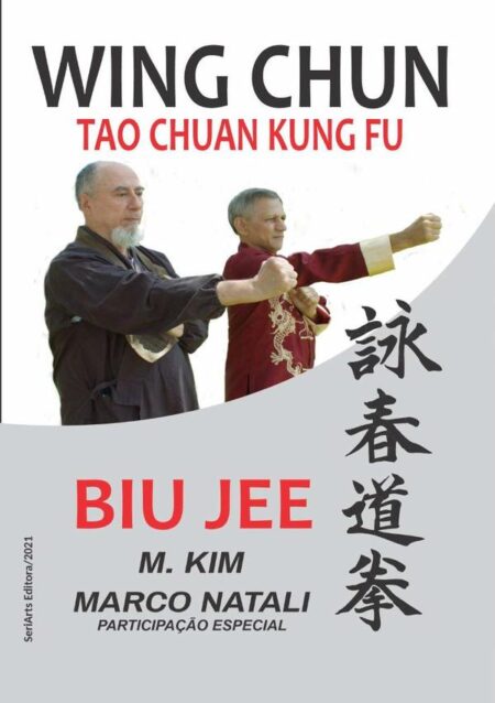 Wing Chun Tao Chuan:Biu Jee