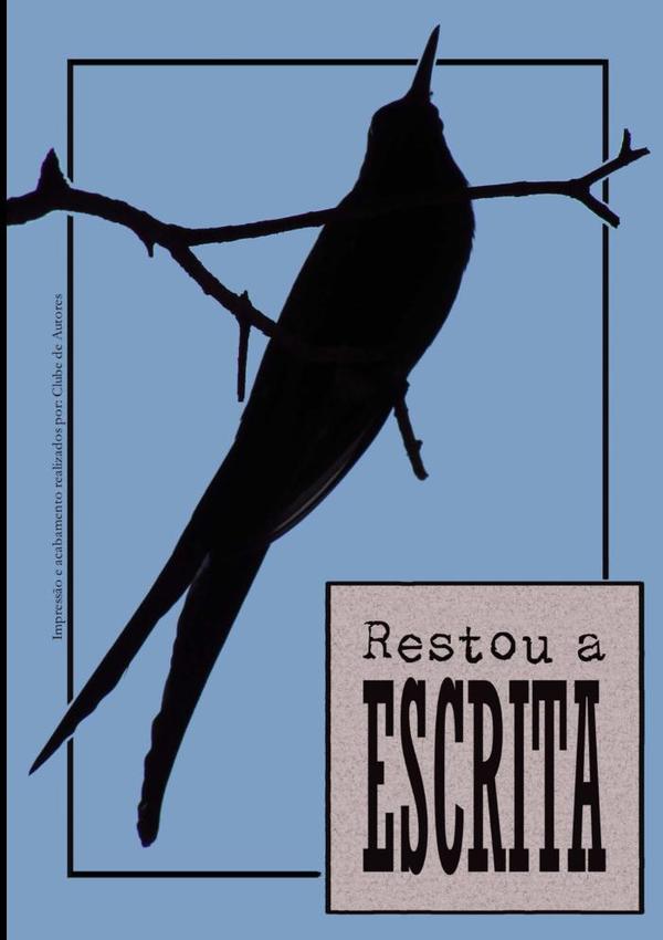 Restou A Escrita