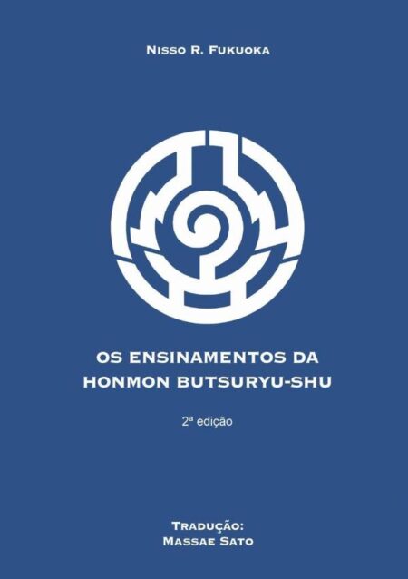 Ensinamentos Da Honmon Butsuryu Shu:Budismo Primordial
