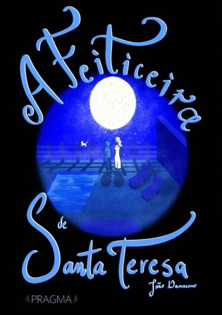 A Feiticeira De Santa Teresa