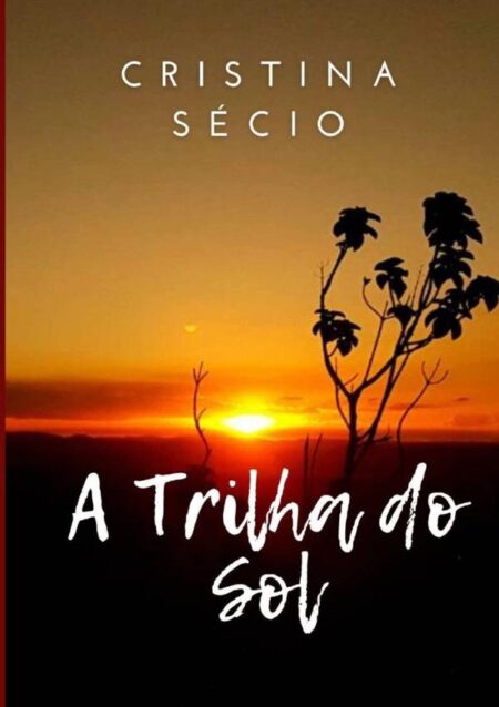 A Trilha Do Sol