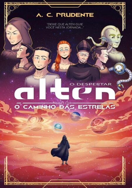 Alten, O Caminho Das Estrelas:O Despertar