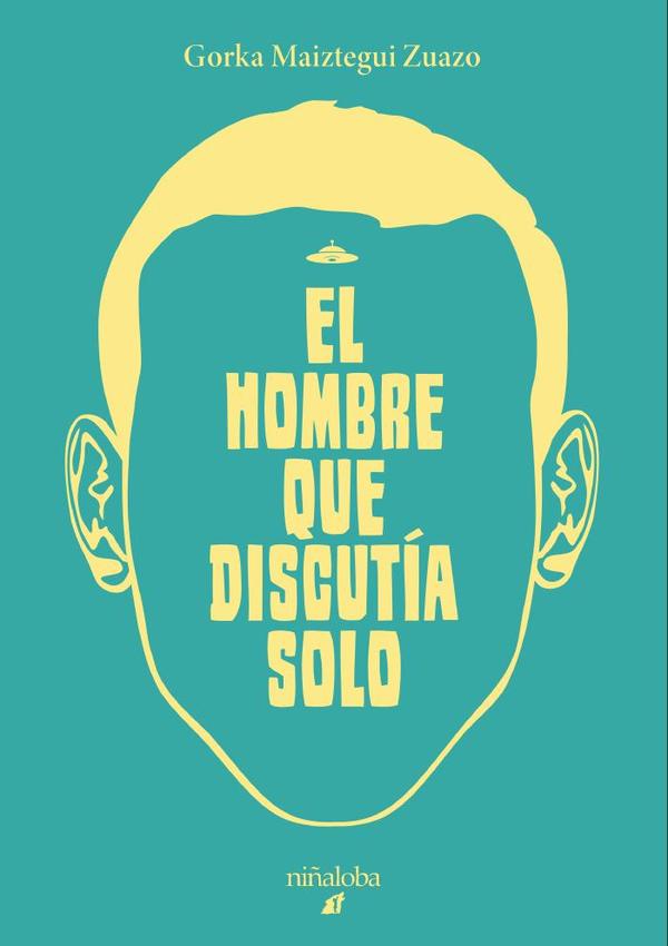 El hombre que discutía solo