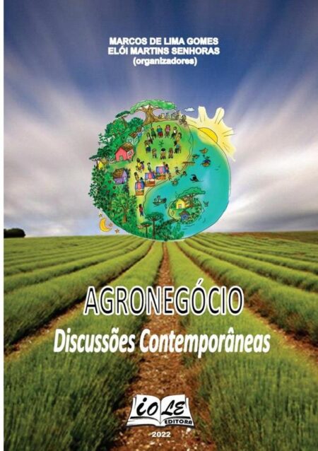 Agronegócio: Discussões Contemporâneas