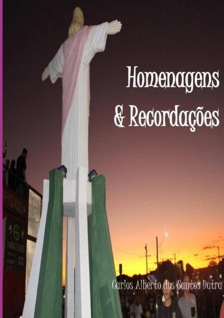 Homenagens E Recordações