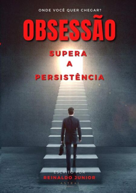 Obsessão Supera A Persistência