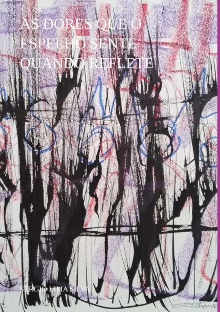 As Dores Que O Espelho Sente Quando Reflete