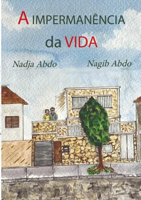 A Impermanência Da Vida