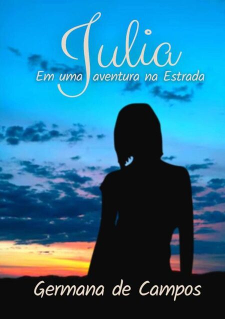 Julia:Em uma Aventura na Estrada