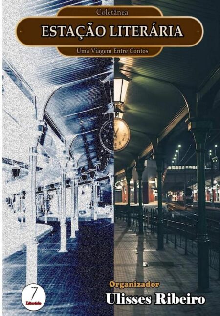 Estação Literária:Uma Viagem Entre Contos