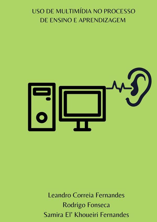 Uso De Multimídia No Processo De Ensino E Aprendizagem