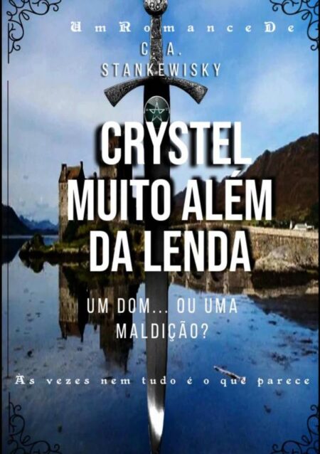 Crystel Muito Além Da Lenda