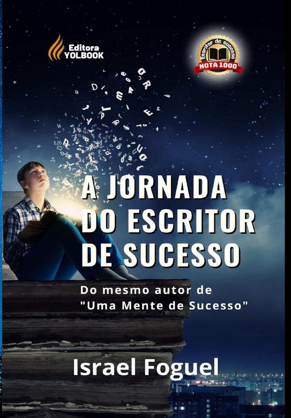 A Jornada Do Escritor De Sucesso