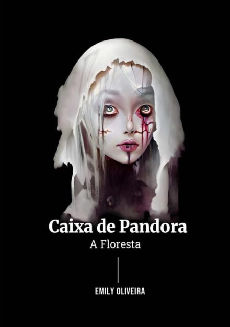 Caixa De Pandora:A Floresta