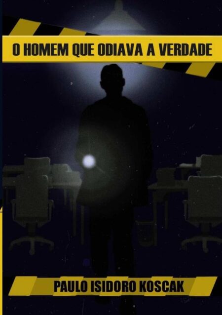O Homem Que Odiava A Verdade