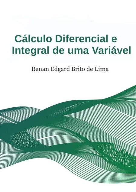 Cálculo Diferencial E Integral I