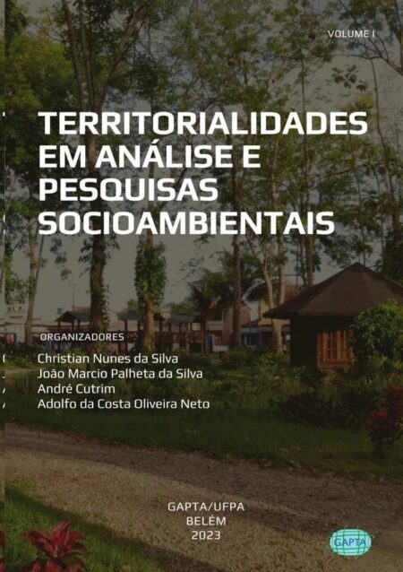 Territorialidades Em Análise E Pesquisas Socioambientais