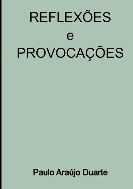 Reflexões E Provocações