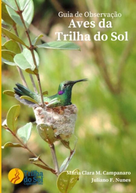 Guia De Observação - Aves Da Trilha Do Sol