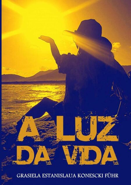 A Luz Da Vida