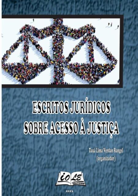 Escritos Jurídicos Sobre Acesso À Justiça