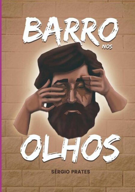 Barro Nos Olhos
