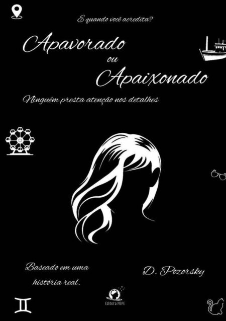 Apavorado Ou Apaixonado:Ninguém presta atenção nos detalhes
