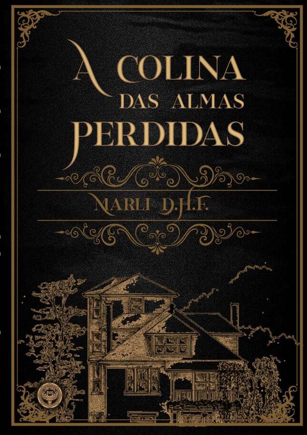 A Colina Das Almas Perdidas