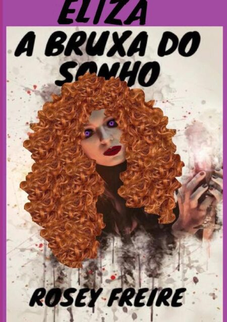 Eliza, A Bruxa Do Sonho