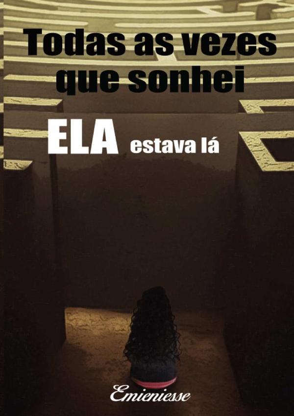 Todas As Vezes Que Sonhei Ela Estava Lá