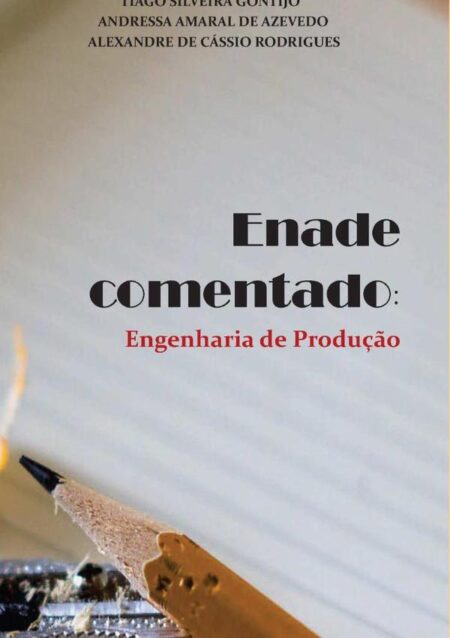 Enade Comentado: Engenharia De Produção
