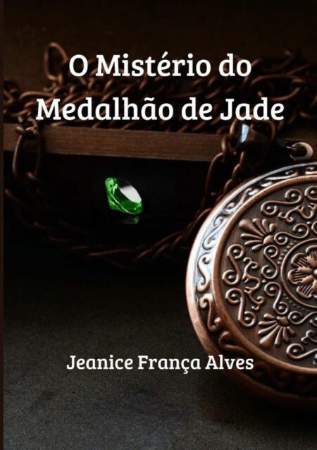 O Mistério Do Medalhão De Jade