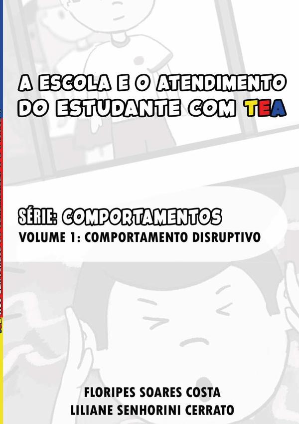 A Escola E O Atendimento Do Estudante Com Tea