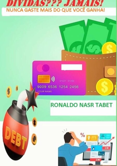 Dívidas???jamais!:Nunca gaste mais do que você ganha!