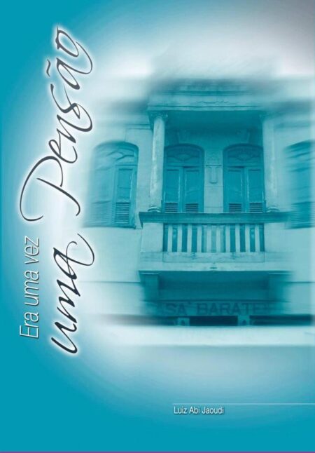 Era Uma Vez Uma Pensão