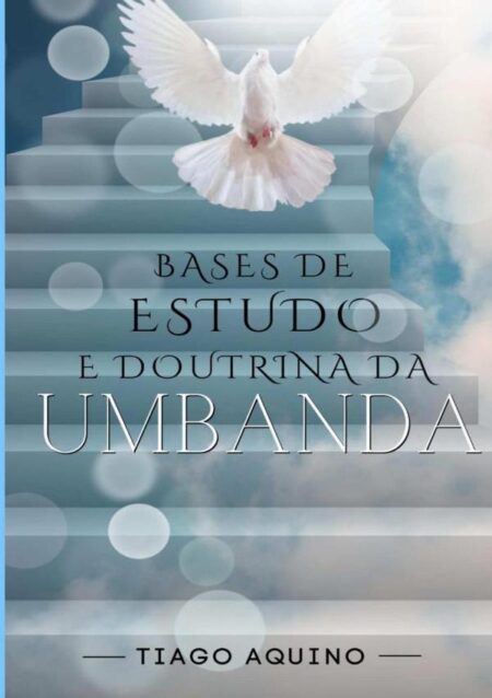 Bases De Estudo E Doutrina Da Umbanda