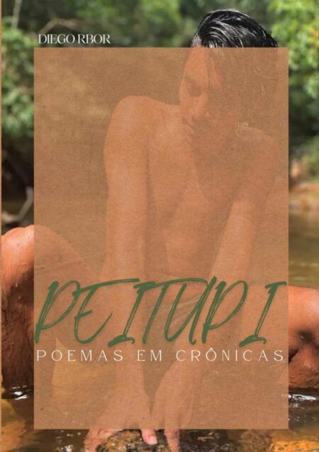 Peitupi:Poemas em crônicas