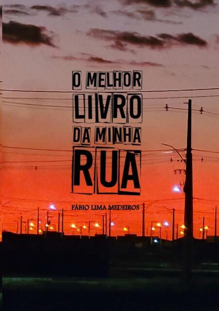 O Melhor Livro Da Minha Rua