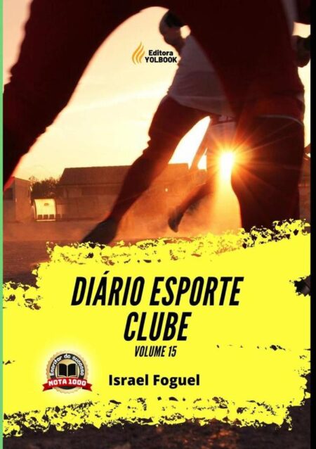 Diário Esporte Clube:Volume 15