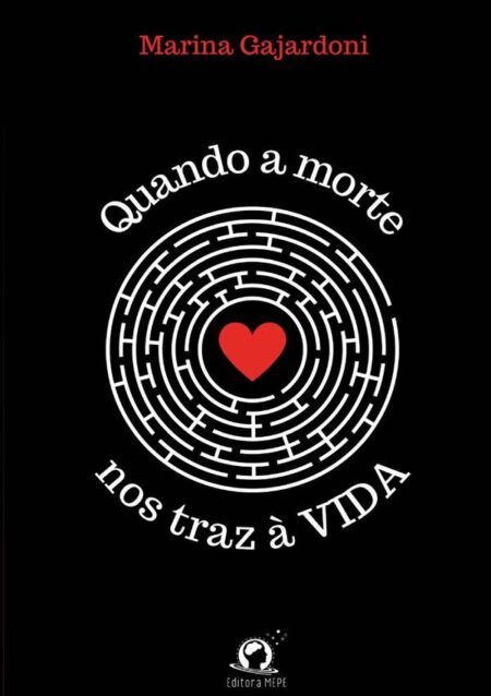 Quando A Morte Nos Traz À Vida