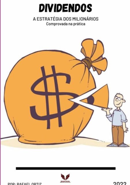 Dividendos:A estratégia dos milionários na prática