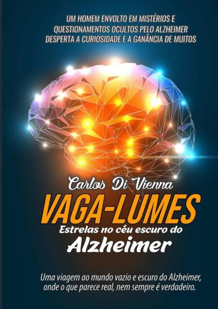 Vaga-lumes:Estrelas no céu escuro do Alzheimer