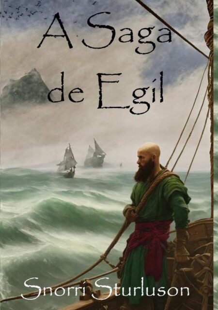 A Saga De Egil