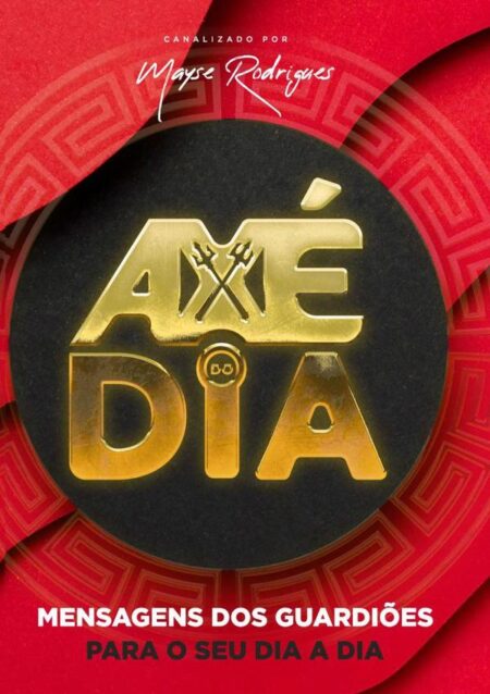Axé Do Dia:Mensagens dos Guardiões