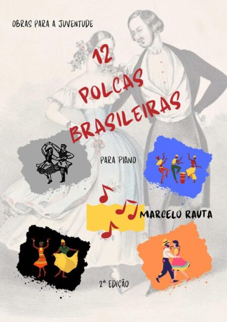 12 Polcas Brasileiras Para Piano