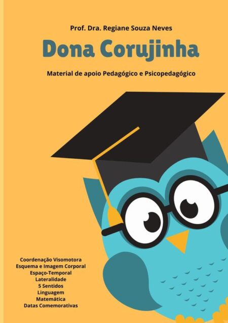 Dona Corujinha:Material de Apoio Pedagógico e Psicopedagógico